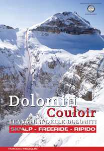 Dolomiti Couloir. I Canaloni Delle Dolomiti