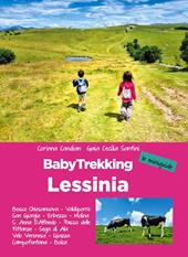 Lessinia. Babytrekking per famiglie. Le miniguide. Velo Veronese, Valdiporro, Bosco Chiesanuova, Erbezzo, San Giorgio, Passo Delle Fittanze, Sega Di Ala (TN), S. Anna Di Alfaedo, Molina