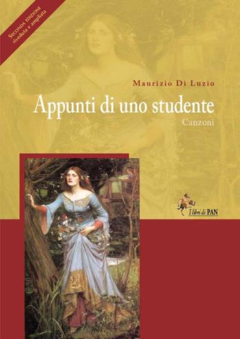 Appunti di uno studente - Maurizio Di Luzio - Libro I Libri di Pan 2019 | Libraccio.it