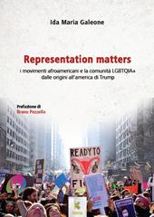 Representation matters. I movimenti afroamericani e la comunità LGBT dalle origini all'America di Trump
