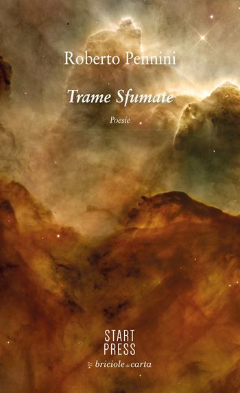 Trame sfumate - Roberto Pennini - Libro Start Press 2020 | Libraccio.it