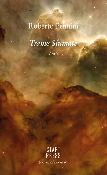 Trame sfumate - Roberto Pennini - Libro Start Press 2020 | Libraccio.it