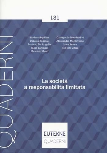 La società a responsabilità limitata  - Libro Eutekne 2016, Quaderni | Libraccio.it