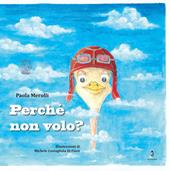 Perché non volo?
