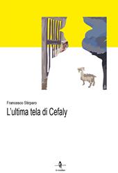 L' ultima tela di Cefaly