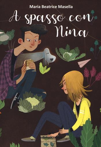 A spasso con Nina - Maria Beatrice Masella - Libro Edizioni Corsare 2019, Storie corsare | Libraccio.it