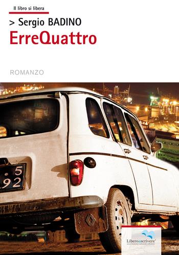 Errequattro - Sergio Badino - Libro Liberodiscrivere edizioni 2015 | Libraccio.it