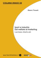 Sport e industria dal welfare al marketing. I casi Ferrero, Olivetti e altri