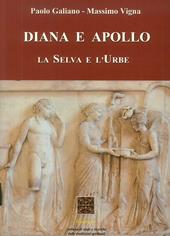 Diana e Apollo. La selva e l'urbe