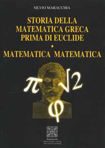 Image of Storia della matematica greca prima di Euclide. Matematica matematica