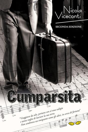 Cumparsita - Nicola Viceconti - Libro Rapsodia 2015 | Libraccio.it
