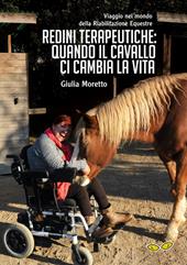 Redini terapeutiche: quando il cavallo ci cambia la vita. Viaggio nel mondo della riabilitazione equestre