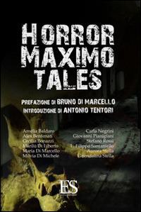Horror maximo tales. Vol. 1  - Libro Eus - Ediz. Umanistiche Sc. 2014, Spaghetti horror | Libraccio.it