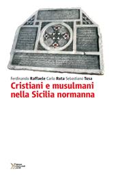 Cristiani e musulmani nella Sicilia normanna