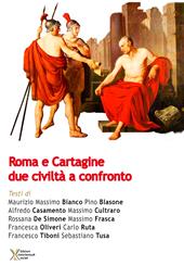 Roma e Cartagine. Due civiltà a confronto