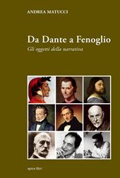 Da Dante a Fenoglio. Gli oggetti della narrativa