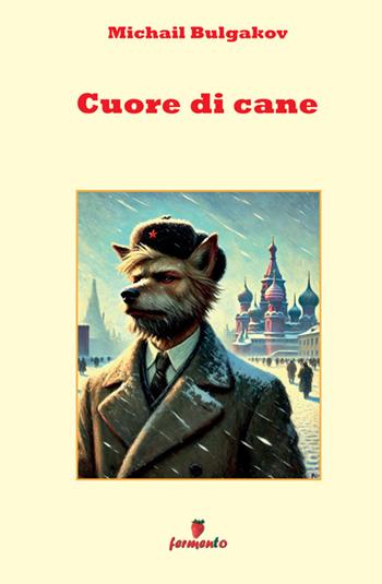 Cuore di cane - Michail Bulgakov - Libro LBO 2026 | Libraccio.it