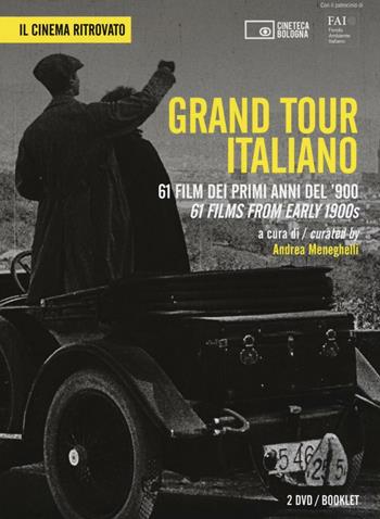 Grand Tour italiano. 61 film dei primi anni del '900. Ediz. italiana e inglese. DVD. Con libro  - Libro Edizioni Cineteca di Bologna 2016, Il cinema ritrovato | Libraccio.it