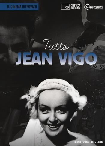 Tutto Jean Vigo. Con 2 Blu-ray. Con 3 DVD video  - Libro Edizioni Cineteca di Bologna 2018, Il cinema ritrovato | Libraccio.it