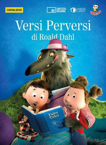 Versi perversi di Roald Dahl. DVD. Con Libro  - Libro Edizioni Cineteca di Bologna 2020, Cinemalibero | Libraccio.it