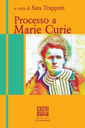 Processo a Marie Curie