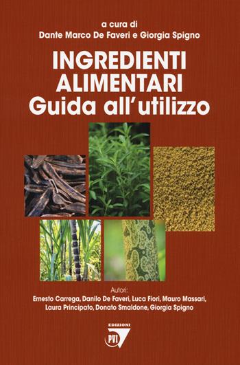 Ingredienti alimentari. Guida all'utilizzo  - Libro Le Point Vétérinaire Italie 2019 | Libraccio.it