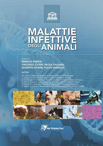 Malattie infettive degli animali  - Libro Le Point Vétérinaire Italie 2023 | Libraccio.it