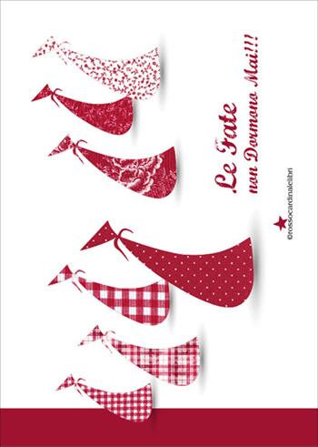 Le fate non dormono mai - Emanuela La Morgia - Libro Rossocardinalelibri 2015 | Libraccio.it
