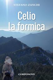 Celio la formica