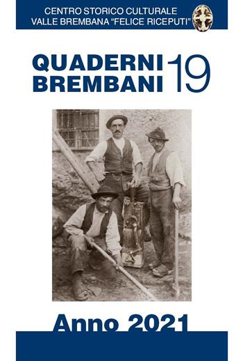 Quaderni brembani (2021). Vol. 19  - Libro Corponove 2020 | Libraccio.it