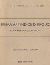 Prima appendice di Proud. Guida alle produzioni Bepose