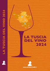 La Tuscia del vino 2024