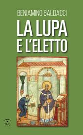 La lupa e l'eletto