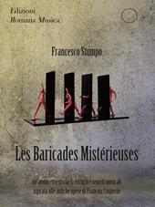 Les baricades mistérieuses