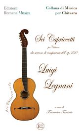 Sei capriccetti. Per chitarra che servono di compimento dell'op.250. Metodo