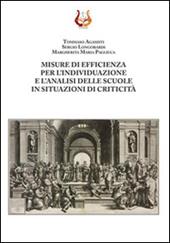 Misure di efficienza per l'individuazione e l'analisi delle scuole in situazioni di criticità