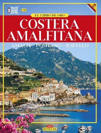 Amalfi e la «Divina Costiera». Ediz. spagnola  - Libro Bonechi 2019, Guide oro | Libraccio.it