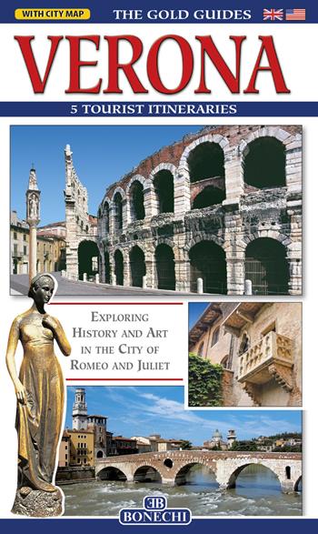 Verona. Ediz. inglese - Renzo Chiarelli - Libro Bonechi 2017, Guide oro | Libraccio.it