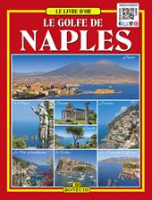 Il golfo di Napoli. Ediz. francese