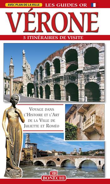 Verone. 5 itineraires de visite  - Libro Bonechi 2025 | Libraccio.it