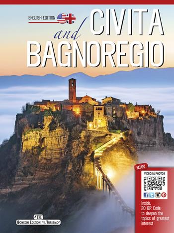 Civita and Bagnoregio. Ediz. inglese - Maria Luisa Polidori - Libro Bonechi 2017 | Libraccio.it