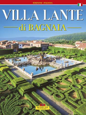 Villa Lante - Gianfranco Ruggieri - Libro Bonechi 2018 | Libraccio.it