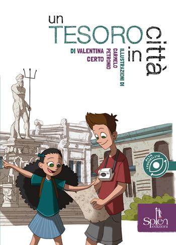 Un tesoro in città - Valentina Certo - Libro Splen 2021, Le biglie | Libraccio.it