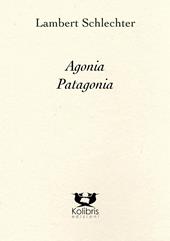 Agonia Patagonia