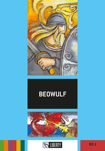 Beowulf. Con File audio per il download  - Libro Liberty 2016, Step up | Libraccio.it