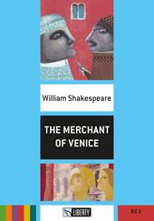 The merchant of Venice. Con File audio per il download