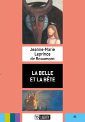 La Belle et la Bete. Ediz. per la scuola. Con File audio per il download