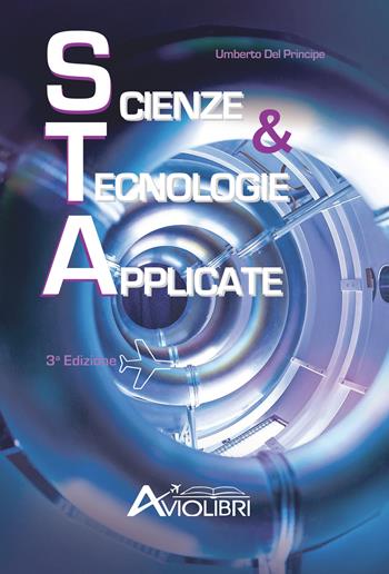 Scienze e tecnologie applicate. e professionali. Con espansione online - Umberto Del Principe - Libro Aviolibri 2021 | Libraccio.it