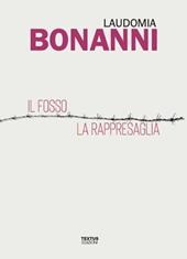 Il fosso-La rappresaglia