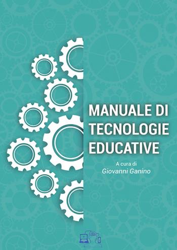 Manuale di tecnologie educative  - Libro Volta la Carta 2023, Tecnologie per la conoscenza | Libraccio.it